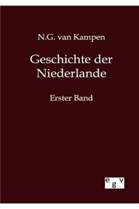 Geschichte der Niederlande