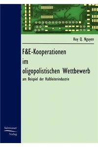 F&E-Kooperationen im oligopolistischen Wettbewerb