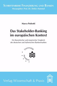 Das Stakeholder-Banking Im Europaischen Kontext