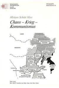 Chaos - Krieg - Kommunismus
