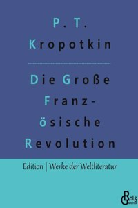 Große Französische Revolution - Band 2