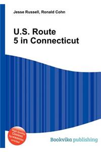 U.S. Route 5 in Connecticut