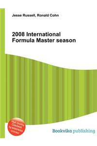 2008 International Formula Master Season