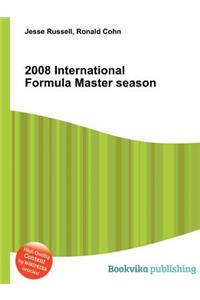 2008 International Formula Master Season