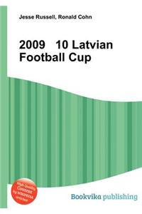 2009 10 Latvian Football Cup