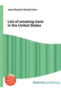 List of Smoking Bans in the United States