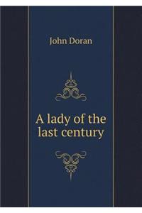 A lady of the last century