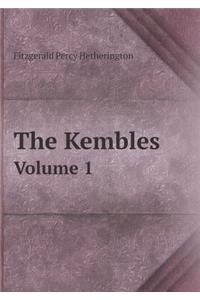 The Kembles Volume 1