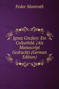 Ignaz Ginzkey