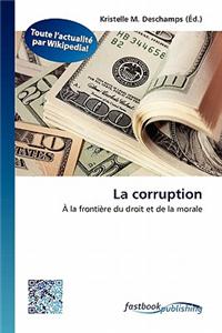 La Corruption