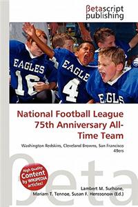 National Football League 75th Anniversary All-Time Team