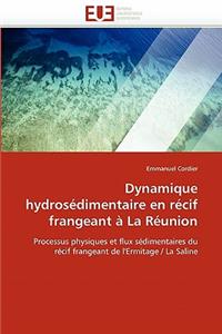 Dynamique Hydros?dimentaire En R?cif Frangeant ? La R?union