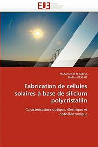 Fabrication de cellules solaires à base de silicium polycristallin