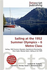 Sailing at the 1952 Summer Olympics - 6 Metre Class