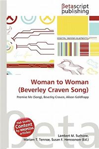 Woman to Woman (Beverley Craven Song)