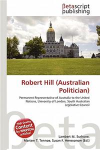 Robert Hill (Australian Politician)
