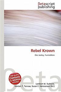 Rebel Krown