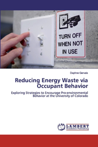 Reducing Energy Waste via Occupant Behavior