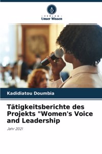 Tätigkeitsberichte des Projekts 