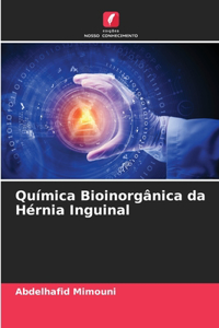 Química Bioinorgânica da Hérnia Inguinal