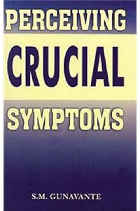 Perceiving Crucial Symptoms
