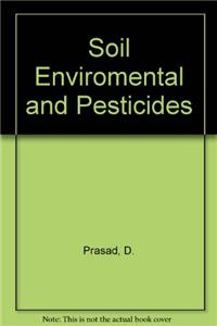 Soil Enviromental and Pesticides