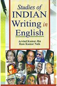Studies Of Indian Writing In English