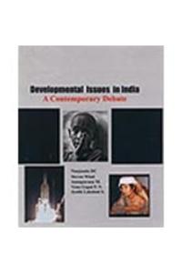 Developmental Issues In India: A Contemporary Debate (2 Vol.Set)