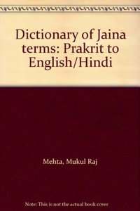 Dictionary of Jaina Terms (Prakrit to English/ Hindi)