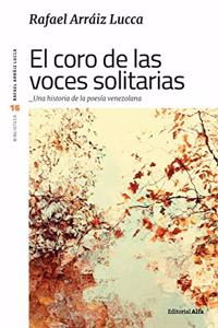 coro de las voces solitarias