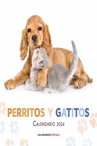 Calendario Perritos y gatitos 2024 (Calendarios)