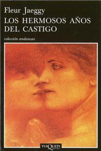 Los Hermosos Anos del Castigo