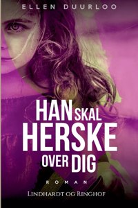 Han skal herske over dig