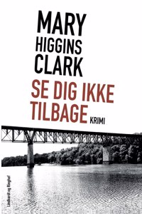 Se dig ikke tilbage