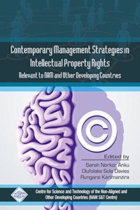 Contemporary Management Stragies In Intellectual Property Rights(Ipr) Relevent To Nam And Other Developing Countries
