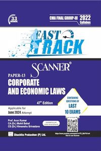 Corporate and Economic Laws (Paper 13 | Gr. III | CMA Final) Scanner - Including questions and solutions | 2022 Syllabus | Applicable for June 2024 Exam | Fast Track Edition