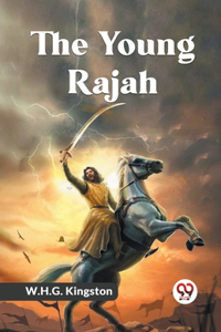 The Young Rajah (Edition2023)