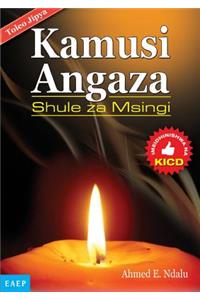 Kamusi Angaza Msingi. kwa shule za