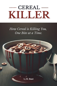 Cereal Killer