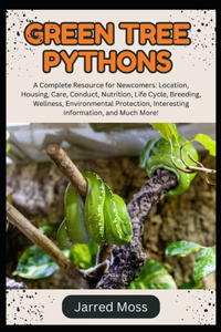 Green Tree Pythons