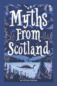 Myths From Scotland