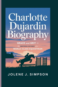 Charlotte Dujardin Biography