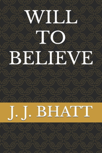 Will to Believe