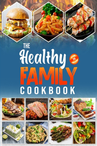 Healthy Family Cookbook