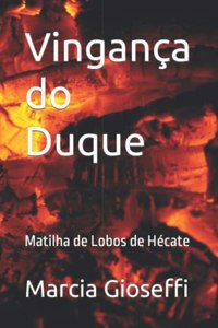 Vingança do Duque