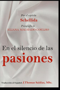 el Silencio de las Pasiones