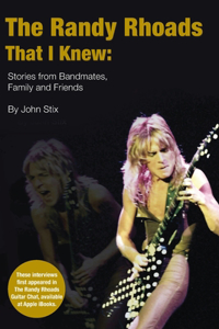 The Randy Rhoads That I Knew