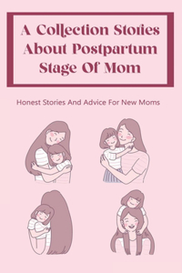 Collection Stories About Postpartum Stage Of Mom