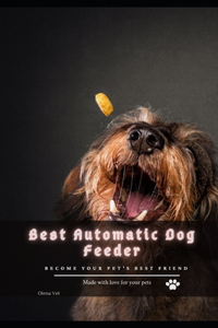 Best Automatic Dog Feeder