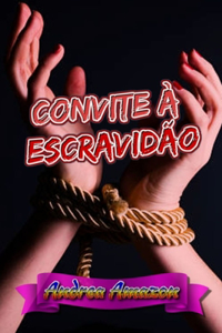 Convite à escravidão